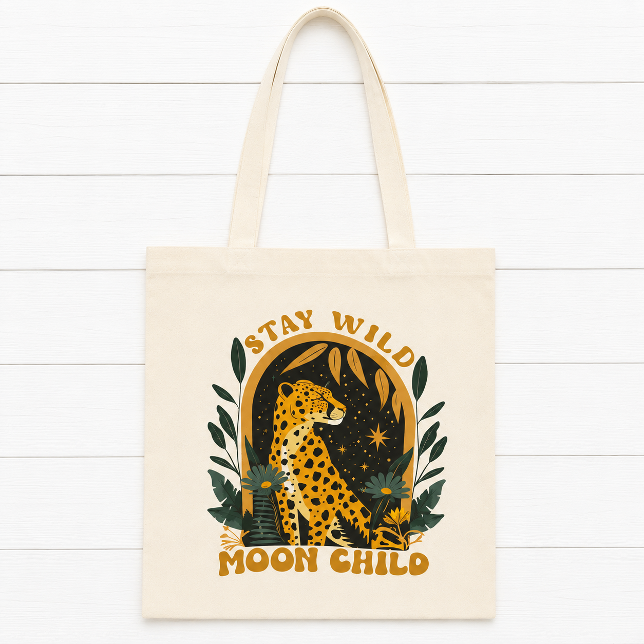 Stay Wild, Moon Child Tote Bag